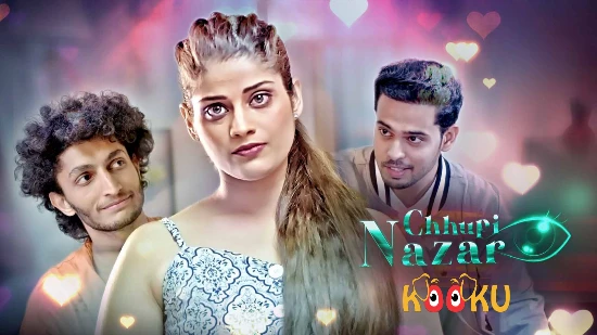 Chhupi Nazar S01P01 - 2022 - Hindi Hot Web Series - Kooku