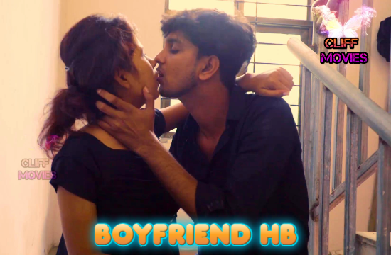 Boyfriend HB 2022 Hindi Hot Short Film CLIFFMovies