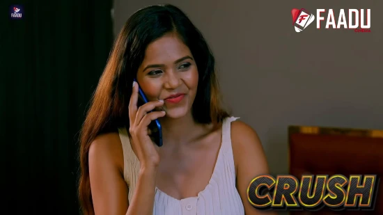 Hindi Fadu Xxx - Crush â€“ 2022 â€“ Hindi Hot Short Film â€“ FaaduCinema