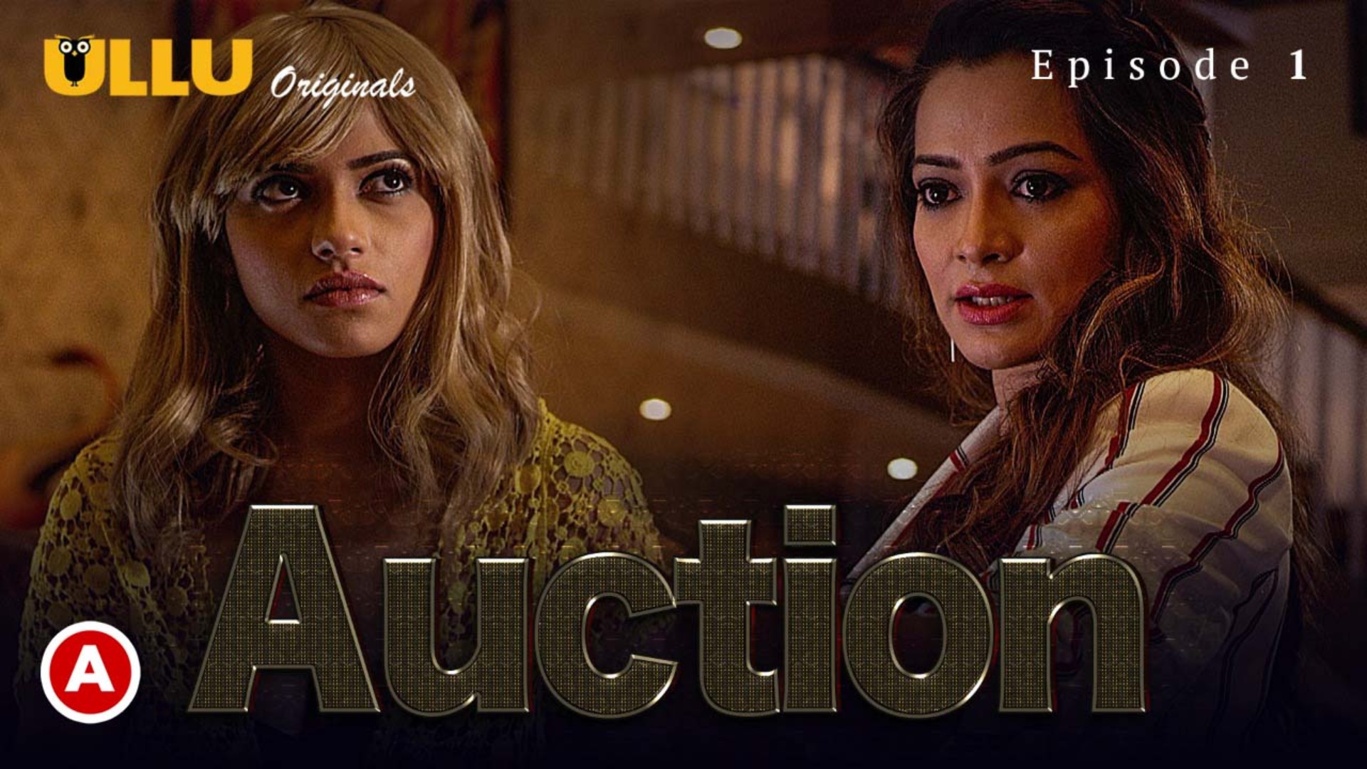 Auction S01E01 - 2019 - Hindi Hot Web Series - Ullu