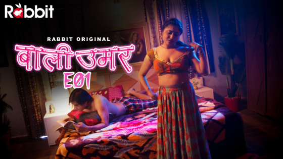 Hindi Gane Bali Xxx - Bali Umar S01E01 - 2022 - Hindi Hot Web Series - RabbitMovie