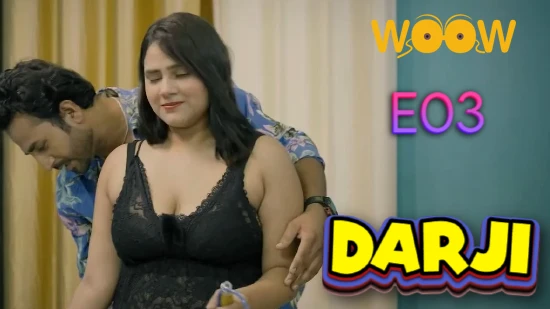 Darji S01E03 - 2022 - Hindi Hot Web Series - Woow Indian Uncut Web Series  Watch Online