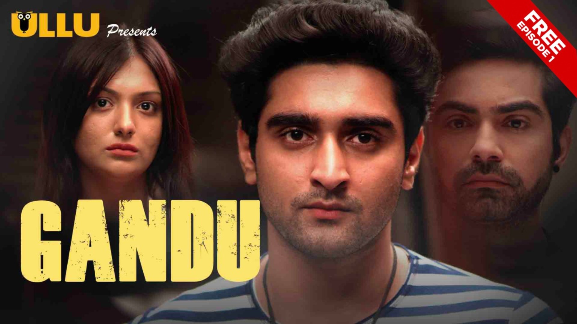 1920px x 1080px - Gandu S01E01 - 2020 - Hindi Hot Web Series - Ullu