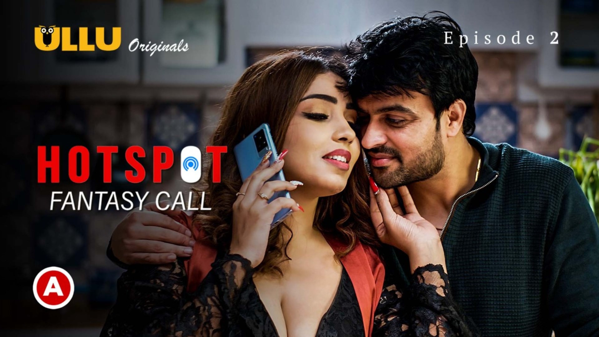 Hotspot Fantasy Call S01e02 2021 Hindi Hot Web Series Ullu Indian Uncut Web Series Watch