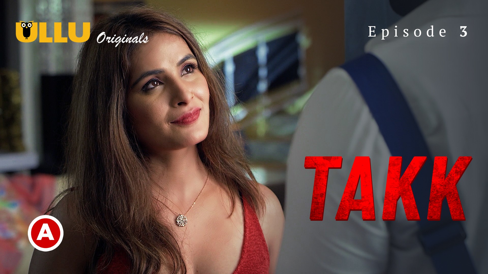 Takk Part 2 S01E01 – 2022 – Hindi Hot Web Series – Ullu