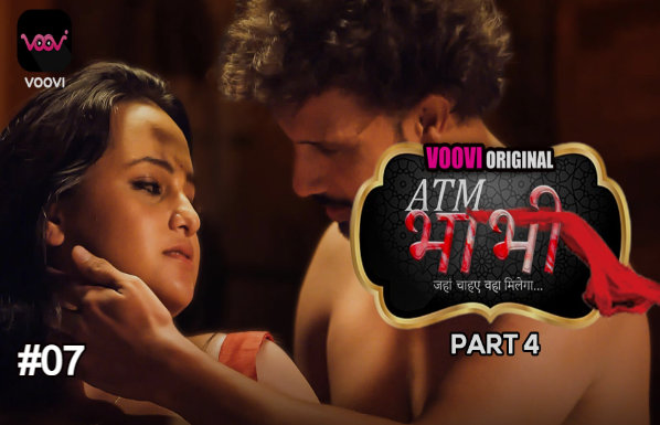 ATM Bhabhi Part 4 S01E07 – 2022 – Hindi Hot Web Series – Voovi