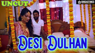 Desi Dulhan Uncut Hindi Short Film Bindastimes