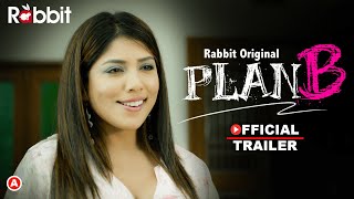 Plan B S01 - 2023 - Hindi Hot Web Series Official Trailer