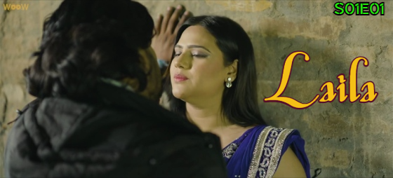 Laila S02e01 2023 Hindi Hot Web Series Woow