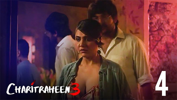Charitraheen â€“ S03E04 â€“ Hindi Hot Web Series