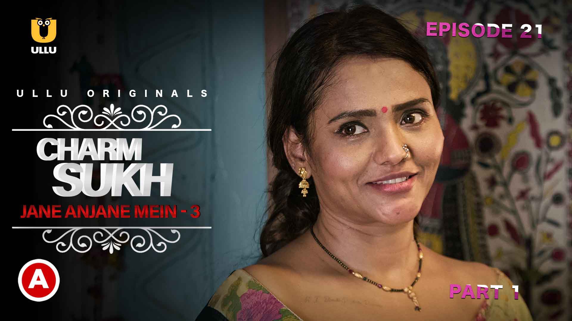 Charmsukh Jane Anjane Mein Part 3 S01E01 2019 Hindi Hot Web