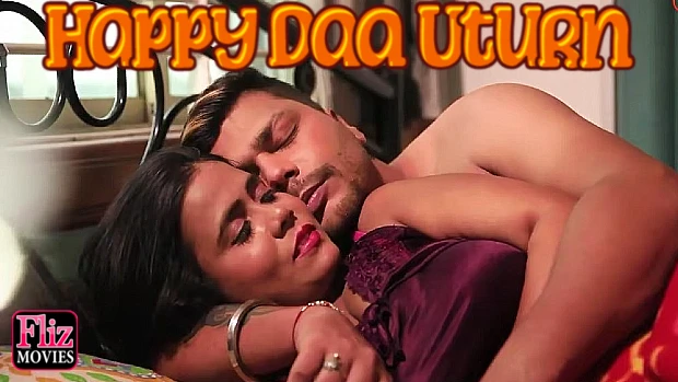 Xxx Wrong Turn Hd Sex Hindi Movie In - Happy Daa U Turn â€“ 2023 â€“ UNCUT Hindi Short Film â€“ NueFliks