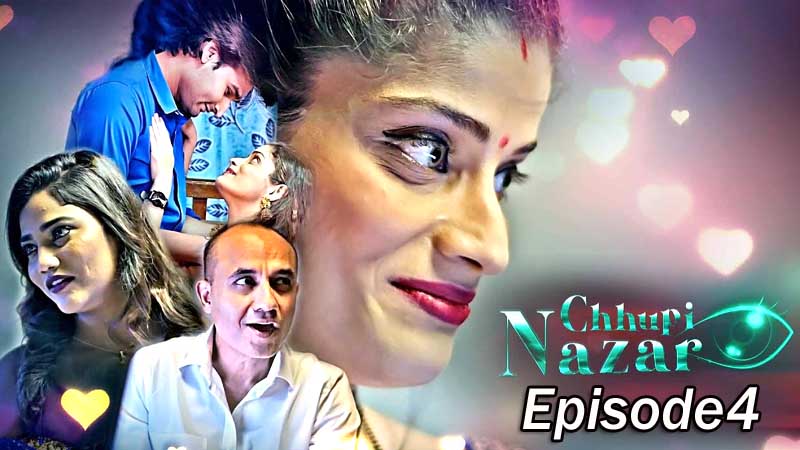 Chhupi Nazar – S01E04 – 2022 – Hindi Hot Web Series – Kooku