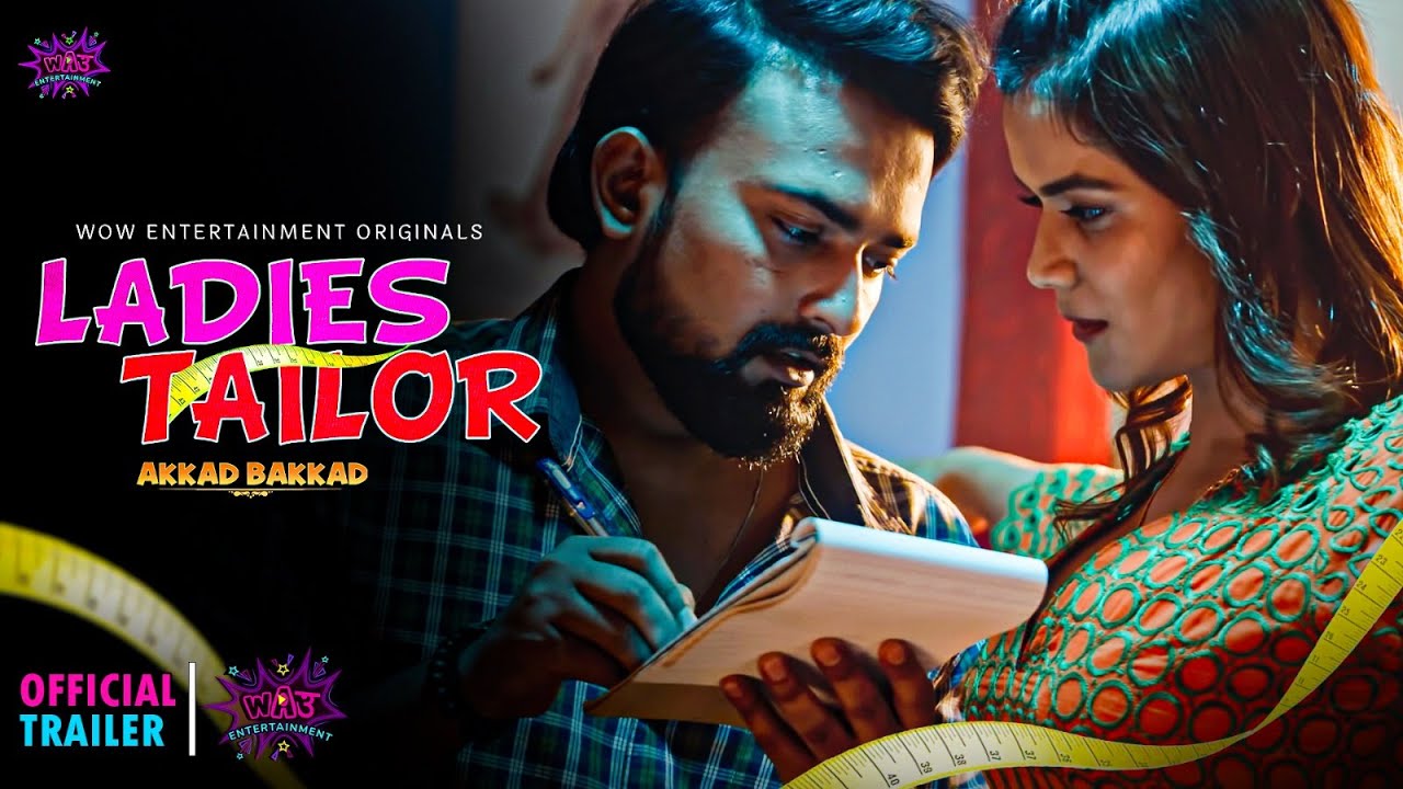 Ladies Tailor Part 1 - S01 - 2023 - Hindi Hot Web Series - WowEntertainment  Indian Uncut Web Series Watch Online