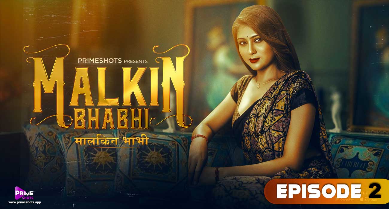 Malkin Bhabhi – S01E02 – 2022 – Hindi Hot Web Series – PrimeShots