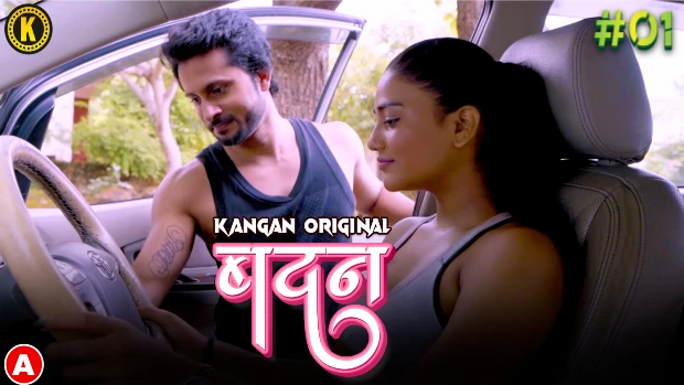 Badan S01E01 2023 Hindi Hot Web Series KanganApp 