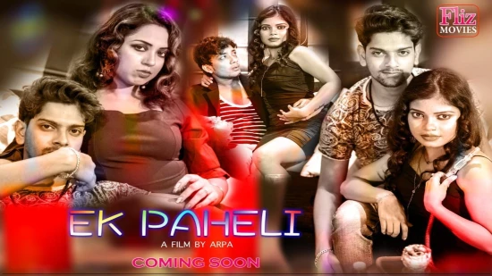 550px x 309px - Ek Paheli - S01E01 â€“ 2020 â€“ Hindi Web Series â€“ FlizMovies
