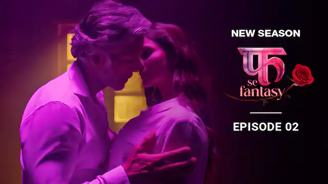 Fuh se Fantasy – S02E02 – 2023 – Hindi Hot Web Series