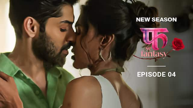 Fuh se Fantasy – S02E04 – 2023 – Hindi Hot Web Series