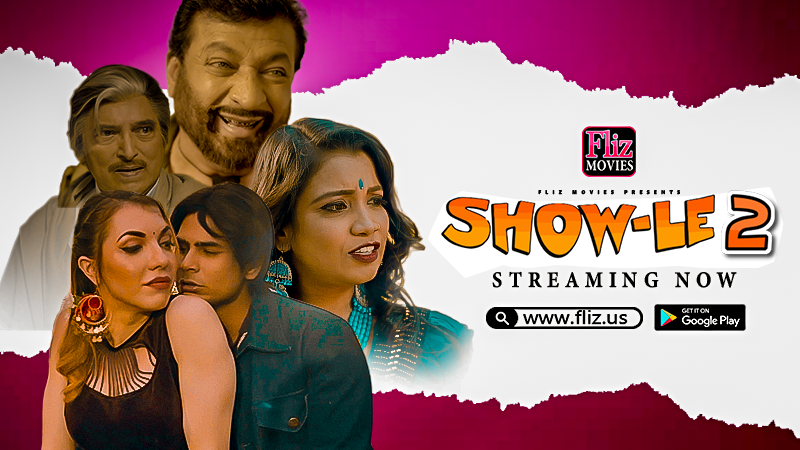 Show Le – S01E02 – 2023 – Hindi Uncut Hot Web Series – FilzMovies