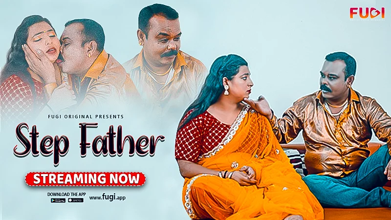 Step Father 2023 Hindi Hot Short Film Fugi