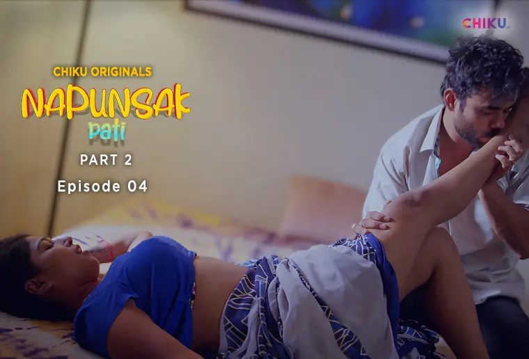 Napunsak Xxx - Napunshak - S01E04 - 2023 - Hindi Hot Web Series - ChikuApp