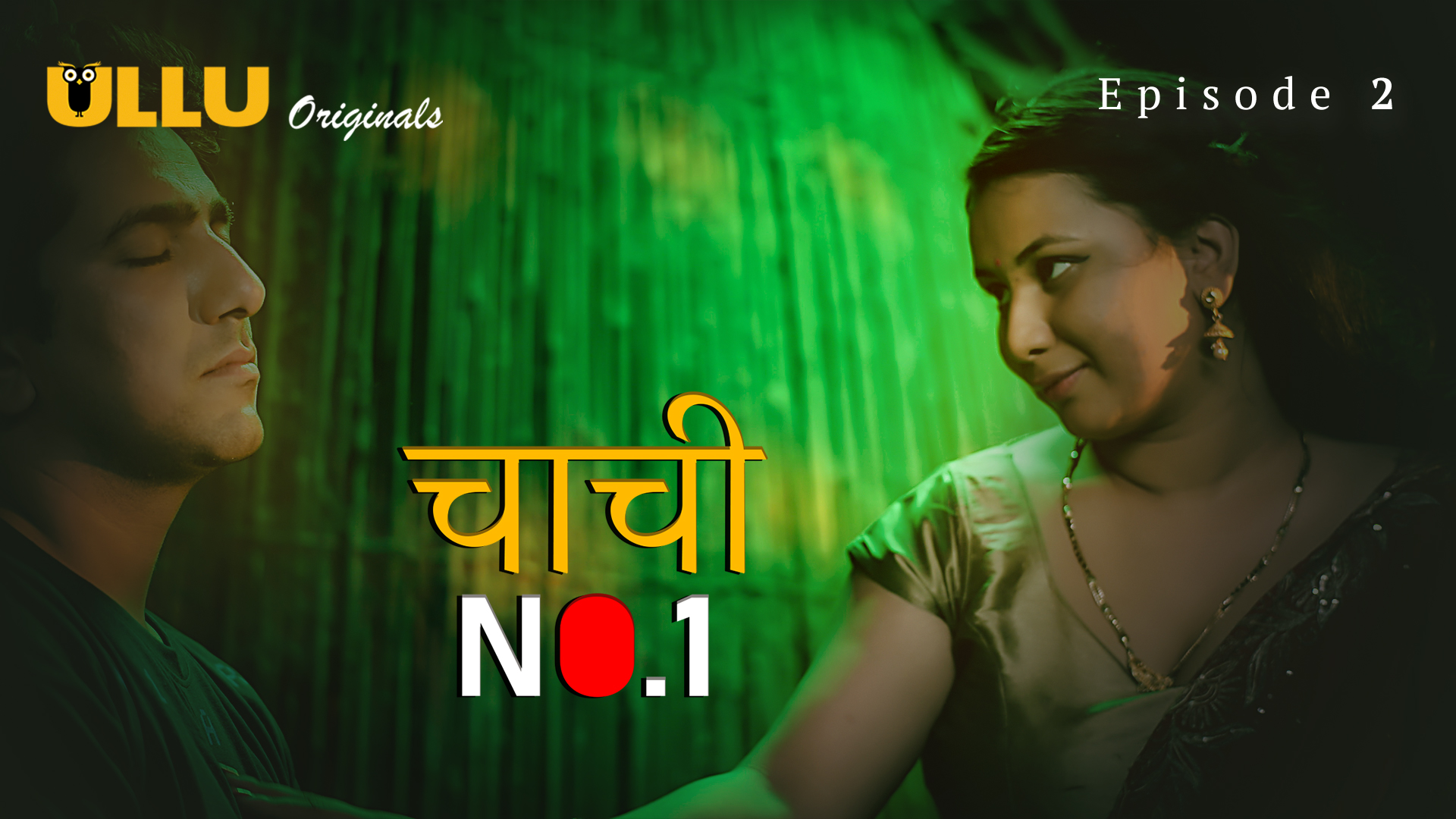 Chachi No. 1 S01E02 2024 Hindi Hot Web Series Ullu