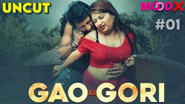 Gau Ki Gori – S01E01 – 2023 – Hindi Uncut Hot Web Series – MoodX
