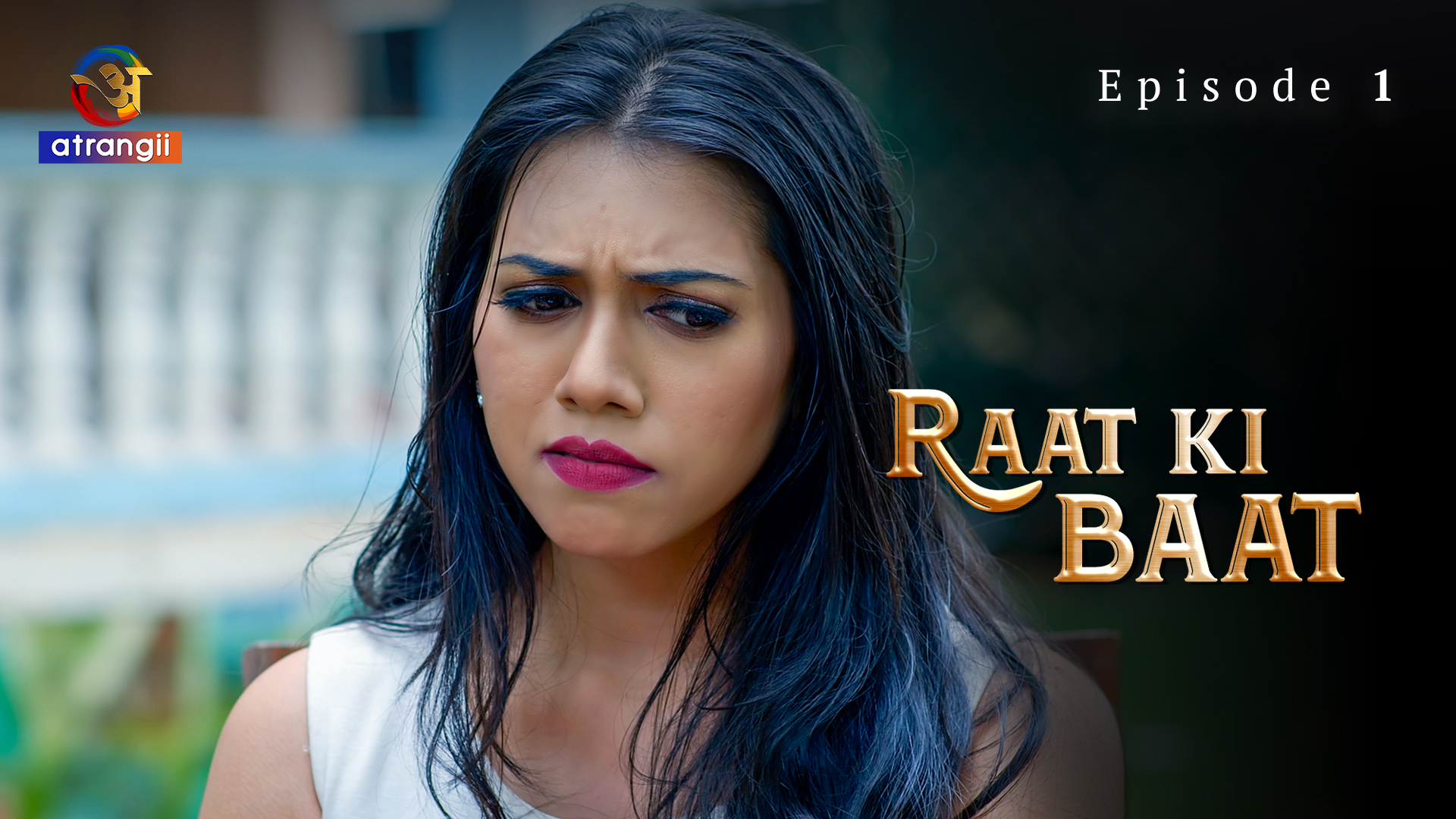 raat-ki-baat-s01e01-2023-hindi-hot-web-series-atrangii-aagmaal