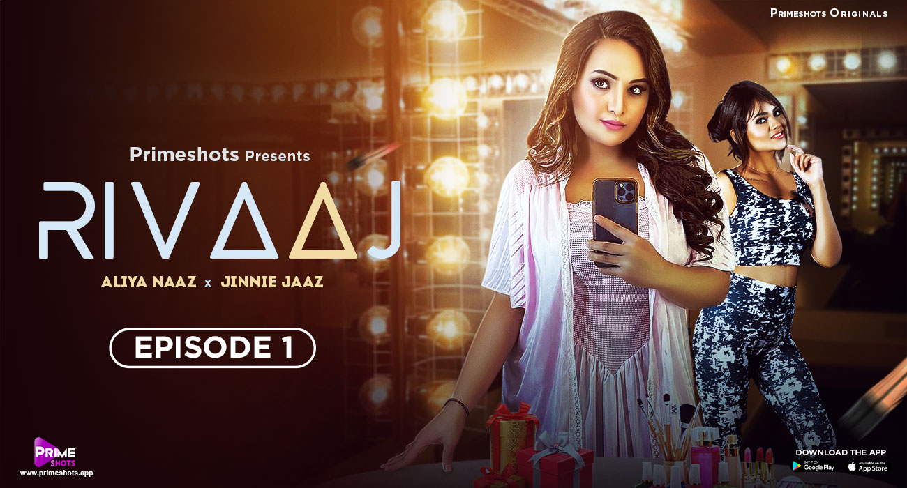 Rivaaj – S01E01 – 2023 – Hindi Hot Web Series – PrimeShots