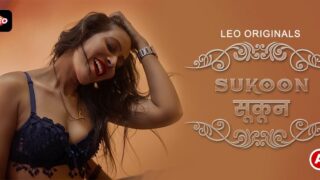 Sukoon – 2022 – Hindi Hot Short Film – LeoApp