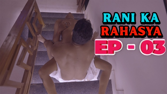 Rashaya Porn Videos - Rani Ka Rahasya - S01E03 - 2023 - Hindi Hot Web Series - Idi