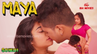 Maya – S01E01 – 2024 – Hindi Hot Web Series – IbaMovies